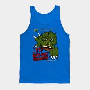 IT! Butt Ugly Tank Top